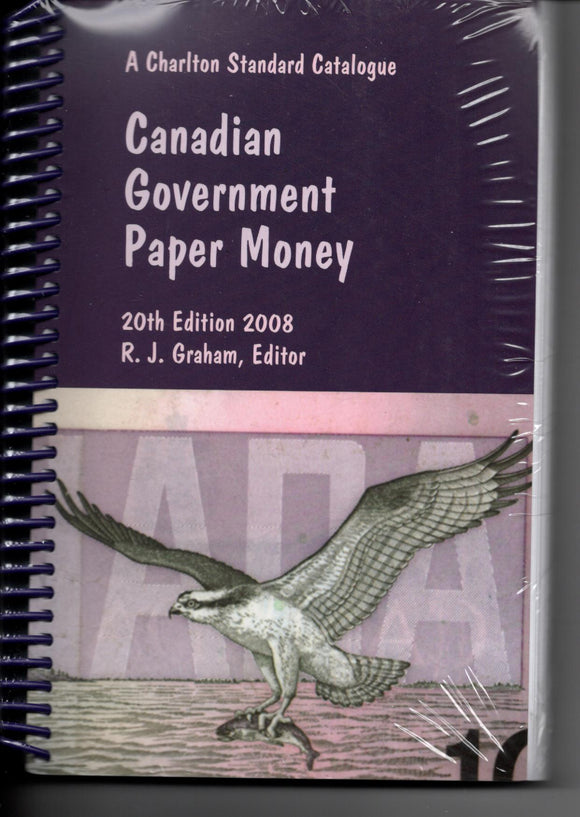 Canadian Government Paper Money