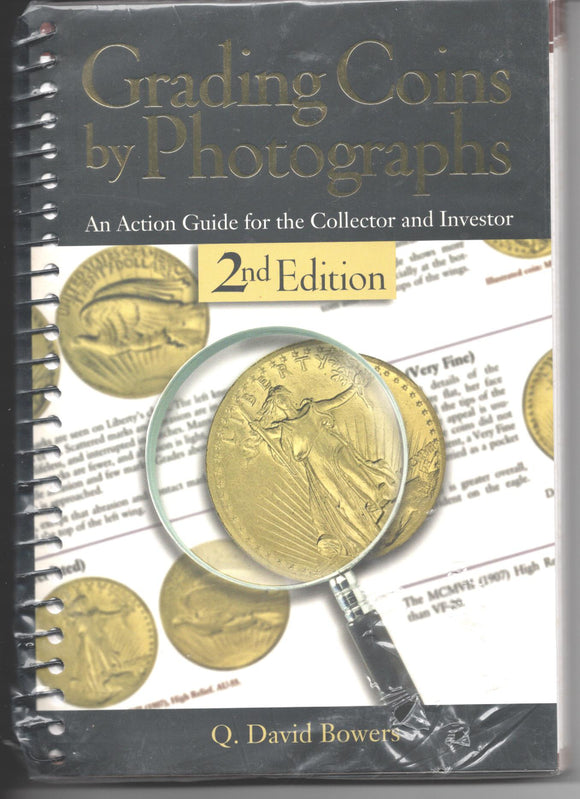 Grading Coins by Photographs, 2nd Edition