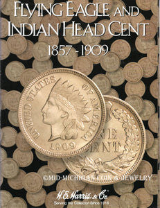 Flying Eagle and Indian Cent H.E. Harris Folder, 1857-1909