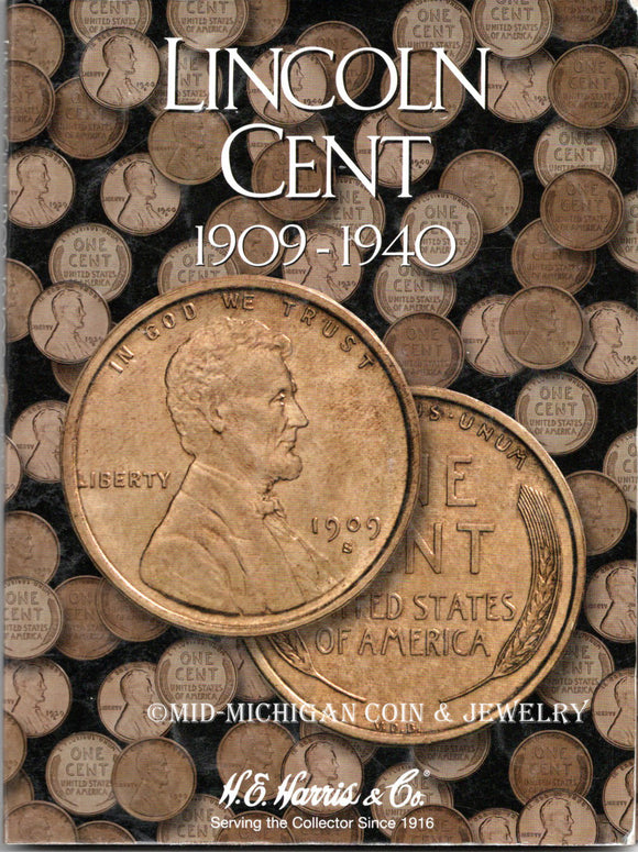 Lincoln Cent H.E. Harris Folder #1, 1909-1940