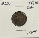 1868 Indian Head Cent, XF+ Det. (11612)