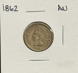 1862 Indian Head Cent, AU. (11618)