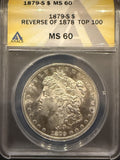 1879-S, Rev '78 Morgan Silver Dollar, MS60 ANACS (11785)