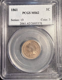 1861 Indian Head Cent, MS62 PCGS. (13032)