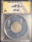 1883 Liberty Nickel With Cents, Proof 60 ANACS (13036). Great Eye Appeal