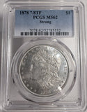 1878 7/8TF Strong, MS62 PCGS (13152)
