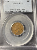 1870 Indian Head Cent, F-15 PCGS, (15322)