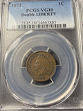 1873 Indian Head Cent, Double Liberty, VG10, PCGS, (15326)