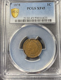 1878 Indian Head Cent, XF45 PCGS, (15364)