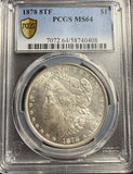 1878 8TF Morgan Silver Dollar, MS64 PCGS GS, (15471)