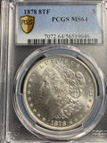 1878 8TF Morgan Silver Dollar, MS64 PCGS GS, (15477)