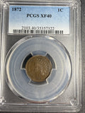 1872 Indian Head Cent, XF40 PCGS, (15794)