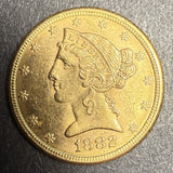 1882 $5 Gold Half Eagle, AU+ (16716)