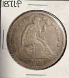 1871 Seated Liberty Dollar, Original XF. Few light scratches (17674)