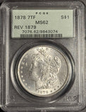 1878 7TF, REV '79 Morgan Silver Dollar, MS62 PCGS, OGH (17987)
