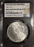 1881-S Morgan Silver Dollar, NGC, Brilliant Unc. Original Bag Frag, (18810)
