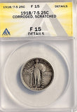 1918/7-S Standing Liberty Quarter, F-15 Details. ANACS (20739).