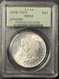 1878 7/8TF Strong Morgan Silver Dollar, MS62 PCGS OGH (21852)