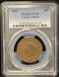 1831-P Coronet Liberty Head Large Cent, Large Letter, VF20 PCGS, (25552)