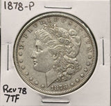 1878-P, 7TF, Rev '78, Morgan Silver Dollar, Nicely Circulated, (25942)