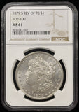 1879-S Rev '78 Morgan Silver Dollar, MS61 NGC. (27623)