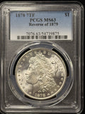 1878-P 7TF, Rev '79 Morgan Silver Dollar, Flashy MS63 PCGS (28634)