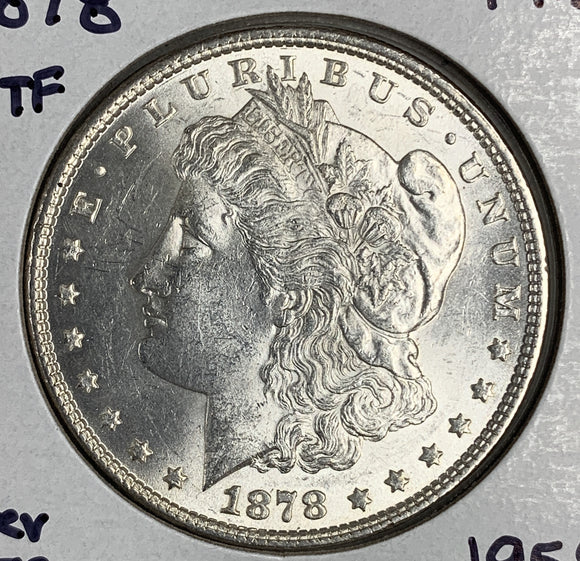 1878 7TF REV '79 Morgan Silver Dollar, MS60+