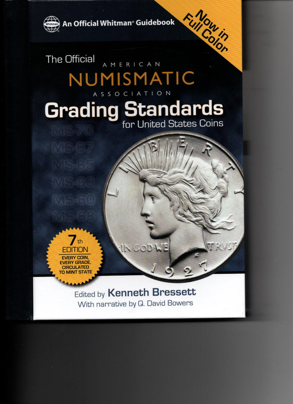 ANA Grading Standards for United States Coins, 7th Edition