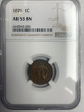 1876 Indian Head Cent  AU-53 BN NGC